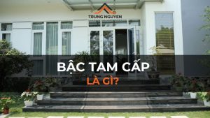 Bậc tam cấp là gì? Cách tính bậc tam cấp đúng theo phong thủy