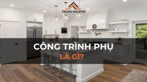 Công trình phụ là gì? Lưu ý khi mua sắm thiết bị công trình phụ