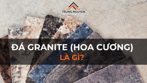 Đá granite là gì? Các loại đá hoa cương và ứng dụng phổ biến