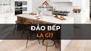 Đảo bếp là gì? Công dụng và lưu ý khi thiết kế, xây dựng bàn đảo