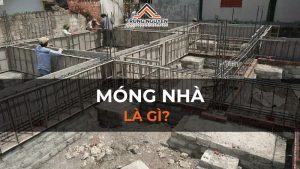 Móng nhà là gì? Vai trò, cấu tạo và các loại móng nhà phổ biến