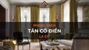 Phong cách tân cổ điển là gì?
