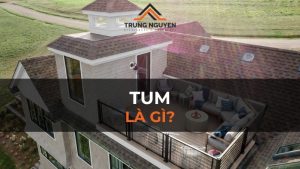 Tum là gì? Ý tưởng thiết kế tầng tum ấn tượng, tiện nghi