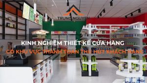 thiết kế cửa hàng có khu vực thanh toán thu hút khách hàng