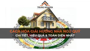 Cách Hóa Giải Hướng Nhà Ngũ Quỷ: Chi Tiết, Hiệu Quả & Toàn Diện Nhất