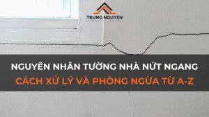 Nguyên nhân tường nhà nứt ngang: Cách xử lý và phòng ngừa từ A-Z