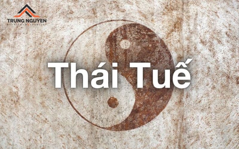 Thái Tuế là vị tướng quân cai quản vận mệnh trần gian trong một năm
